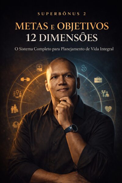 Metas e Objetivos — 12 Dimensões